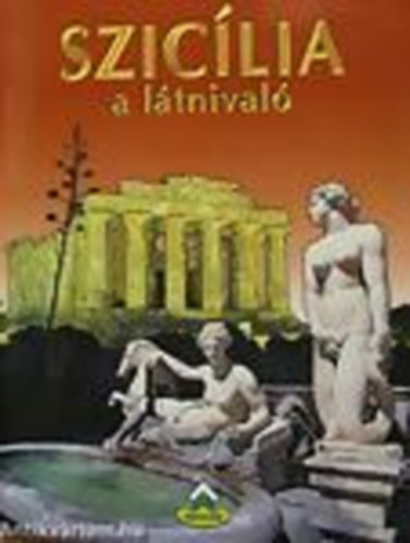 : Szicília - A látnivaló