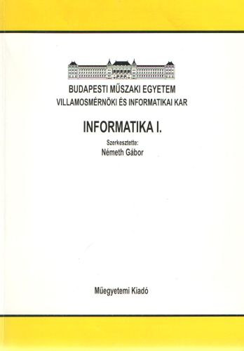 Némethi Gábor (szerk.): Informatika I.