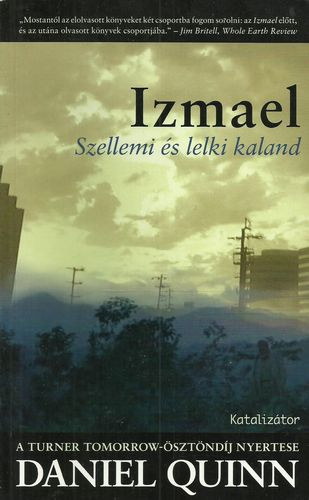 Daniel Quinn: Izmael - Szellemi és lelki kaland