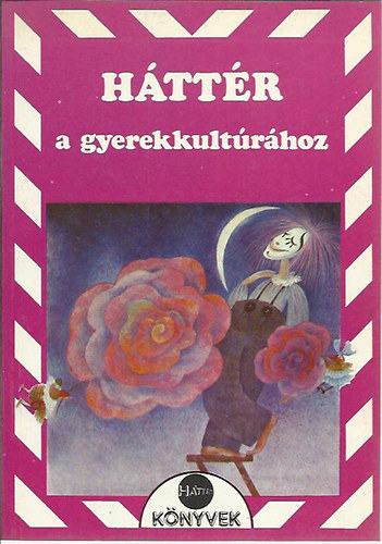 Zoltán Katalin (szerk.): Háttér a gyerekkultúrához