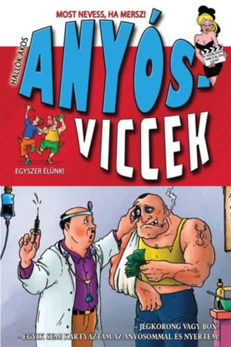 Hallók Ákos: Anyósviccek