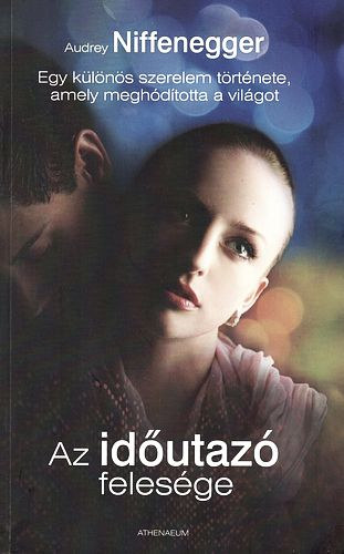 Audrey Niffenegger: Az időutazó felesége