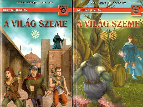Robert Jordan: A világ szeme I-II. (Az idő kereke)