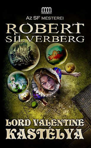 Robert Silverberg: Lord Valentine kastélya