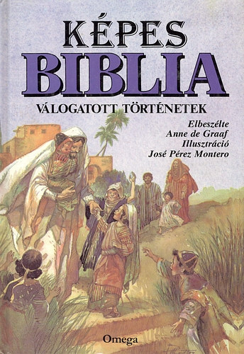 Anne De Graaf: Képes Biblia- válogatott történetek