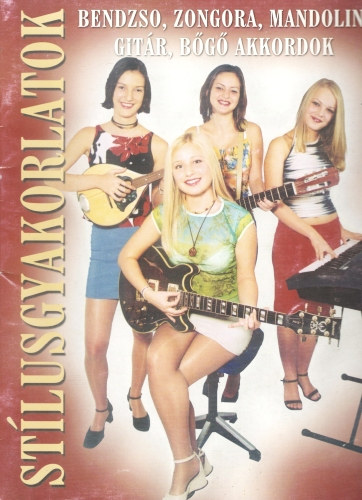 : Stílusgyakorlatok - Bendzso, zongora, mandolin, gitár, bőgő akkordok