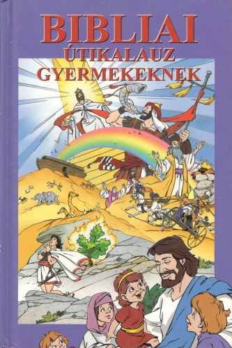 : Bibliai útikalauz gyermekeknek