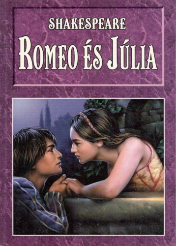 Shakespeare: Romeo és Júlia