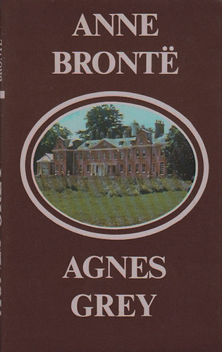 Anne Brontё: Agnes Grey