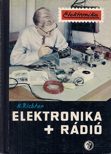 Heinz Richter: Elektronika + rádió