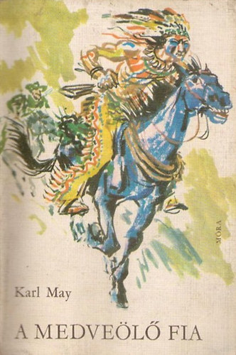 Karl May: A medveölő fia