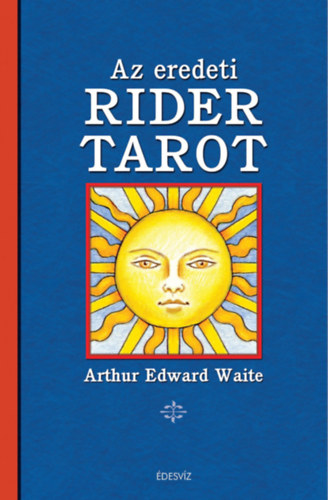 Arthur Edward Waite: Az eredeti Rider Tarot