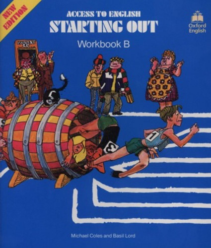 Coles, Michael-Lord, Basil: Access to English-Starting out (Workbook B)