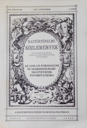 Hadtörténeti Intézet És Múzeum: Hadtörténelmi közlemények 109. évfolyam 1996 szeptember 3. szám