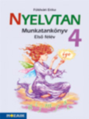 Földvári Erika: Nyelvtan 4. - I. félév Munkatankönyv
