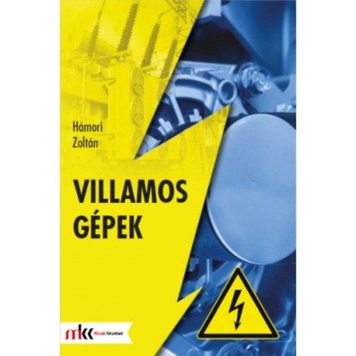 Hámori Zoltán: Villamos gépek