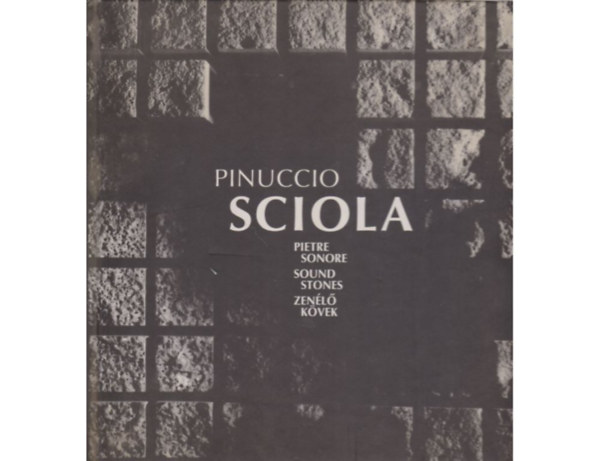 Pinuccio Sciola: Zenélő kövek