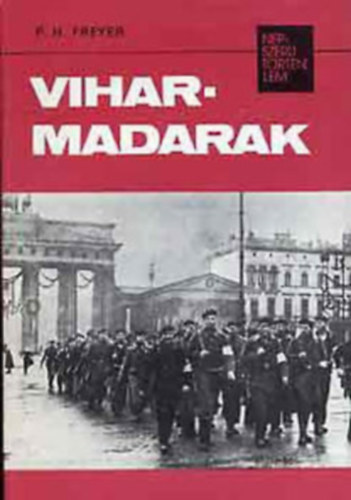 P.H. Freyer: Viharmadarak (Népszerű történelem)