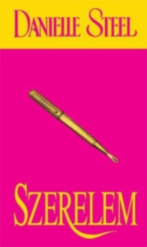 Danielle Steel: Szerelem