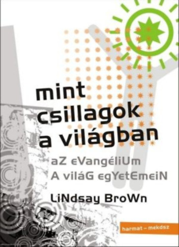 Lindsay Brown: Mint csillagok a világban