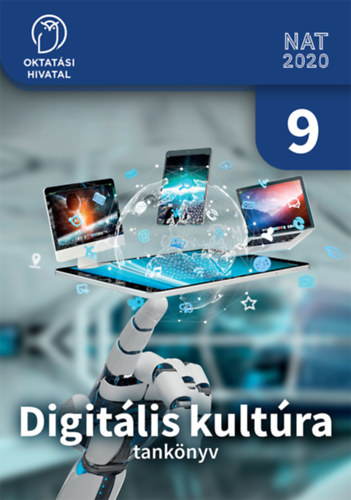 Varga Péter: DIGITÁLIS KULTÚRA 9. TANKÖNYV (OH-DIG09TA)