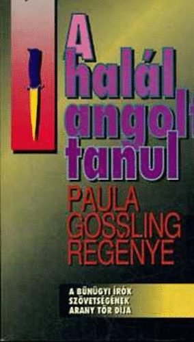 Paula Gossling: A halál angolt tanul