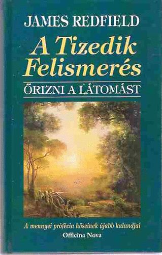 James Redfield: A Tizedik Felismerés