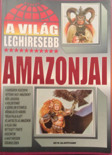 : A világ leghíresebb amazonjai