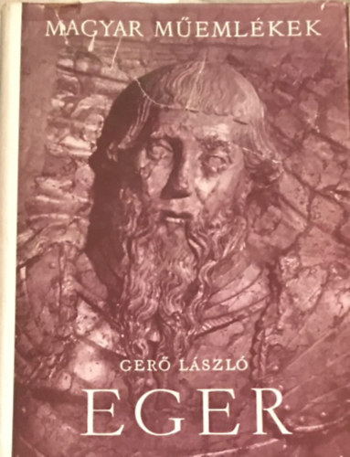 Gerő László: Eger (magyar műemlékek)