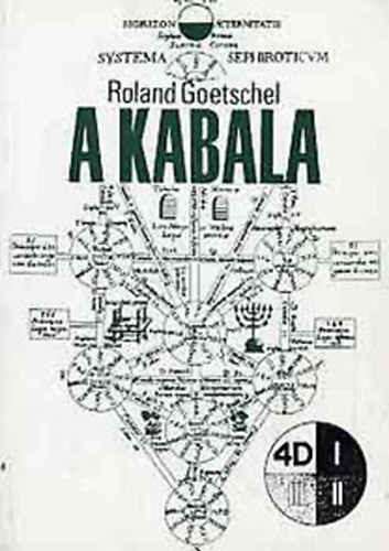 Roland Goetschel: A kabala (4D könyvek)