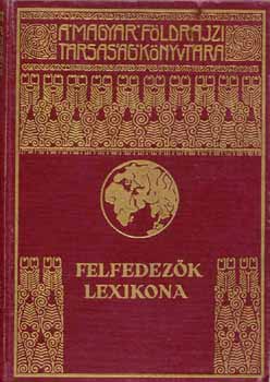dr. Kéz Andor: Felfedezők lexikona