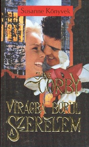 Jane Corby: Virágba borul a szerelem