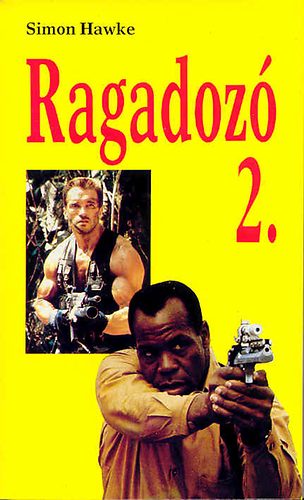 Simon Hawke: Ragadozó 2. 