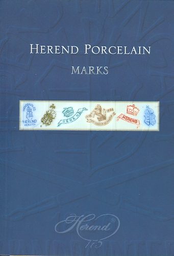 ismeretlen: Herend Porcelain Marks ( angol nyelvű)