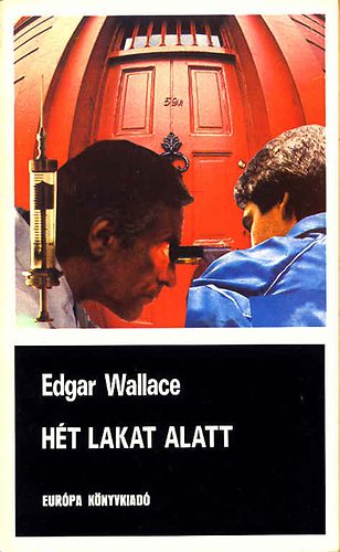 Edgar Wallace: Hét lakat alatt