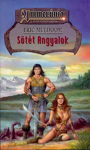 Eric Muldoom: Sötét Angyalok