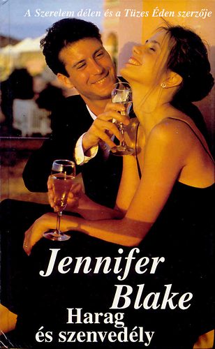 Jennifer Blake: Harag és szenvedély