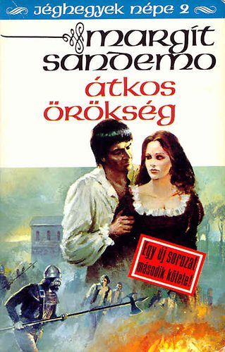 Margit Sandemo: Átkos örökség (Jéghegyek népe 2)