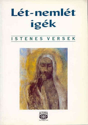 Sorozatszerk: Frank Georgina: Lét-nemlét igék (Istenes versek)