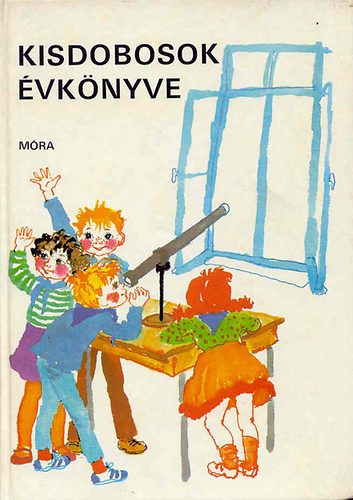 Daniss Győző (szerk.): Kisdobosok évkönyve 1983