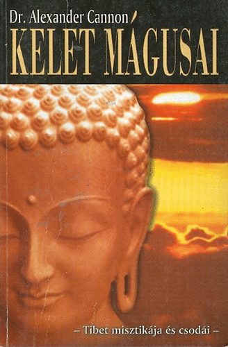 Dr. Alexander Cannon: Kelet mágusai