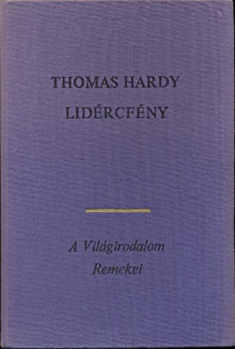 Thomas Hardy: Lidércfény