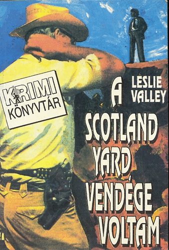 Leslie Valley: A Scotland Yard vendége voltam