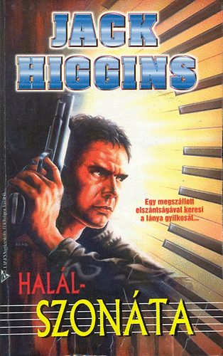 Jack Higgins: Halálszonáta