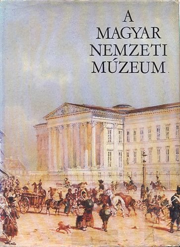 Fülep Ferenc: A Magyar Nemzeti Múzeum