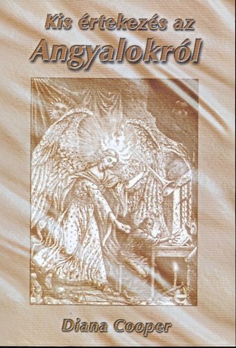 Cooper Diana: Kis értekezés az angyalokról