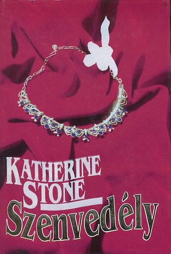 Katherine Stone: Szenvedély