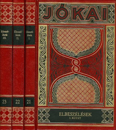 Jókai Mór: Elbeszélések I-III. (Gyűjteményes díszkiadás 21-23. kötet)