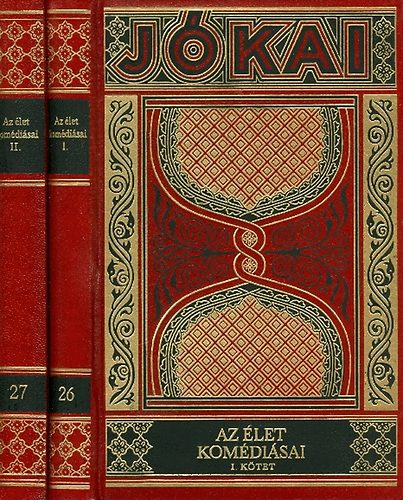 Jókai Mór: Az élet komédiásai I-II. (Gyűjteményes díszkiadás 26-27. kötet)