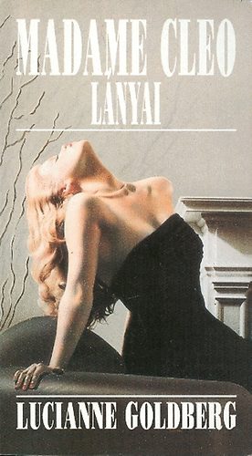 Lucianne Goldberg: Madame Cleo lányai